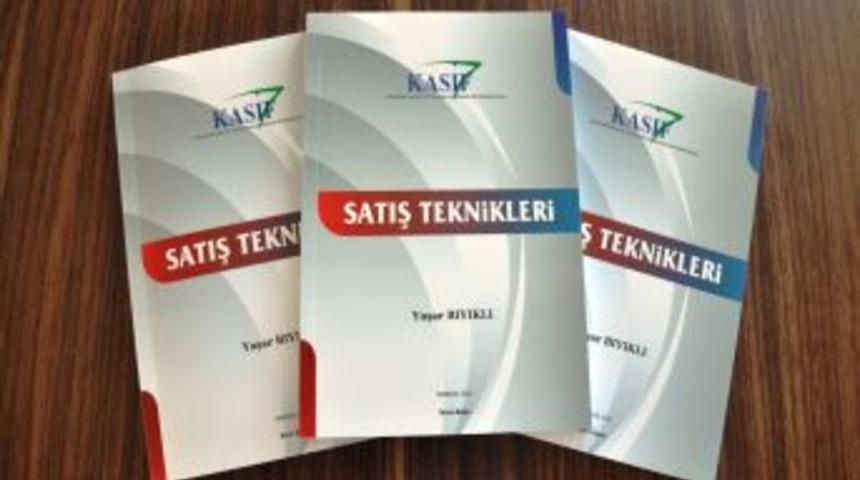 KASİF, Yoğun Talep &Uuml;zerine 'Satış Teknikleri&rsquo; Kitabının Ikinci Baskısını &Ccedil;ıkardı