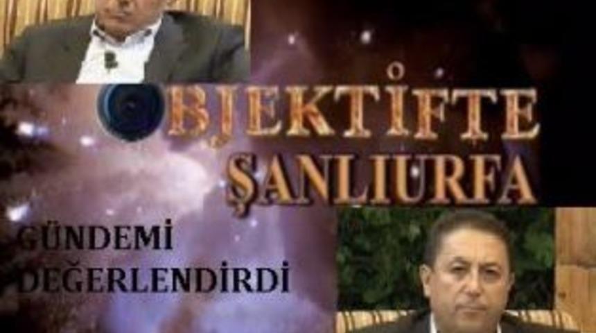 &Ouml;zyavuz Objektifte Şanlıurfa'da