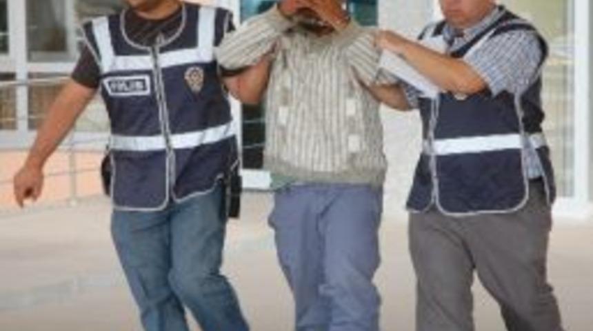 Cinsel Tacizden Tutuklandı