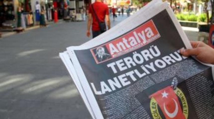 Antalya&rsquo;daki Yerel Gazetelerden Ter&ouml;re Lanet