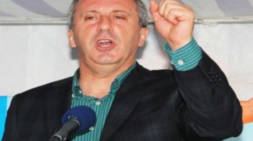 Chp Grup Başkan Vekili Muharrem İnce: