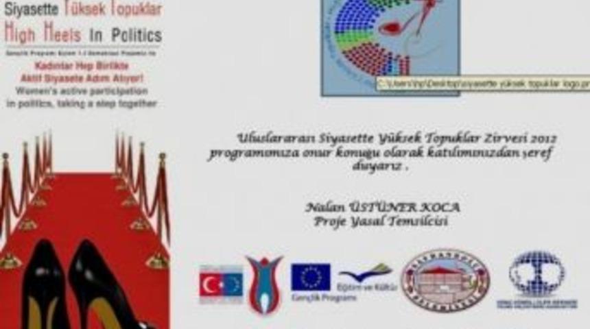 Safranbolu&rsquo;da &ldquo;siyasette Y&uuml;ksek Topuklar&ldquo; Toplantısı