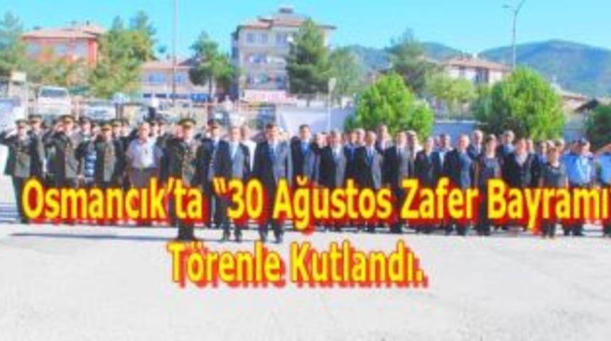 30 Ağustos Zafer Bayramı kutlandı