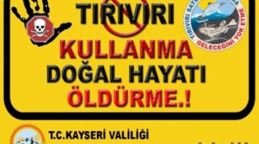 Tırıvırı Kullanımı Uyarısı