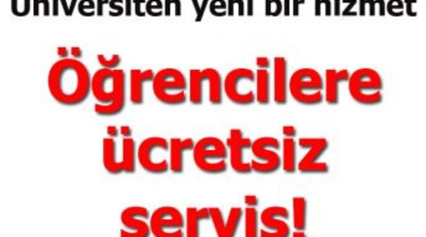 &Ouml;ğrencilere &uuml;cretsiz servis!