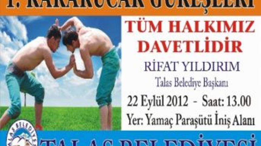 Kayseri&rsquo;nin İlk Karakucak G&uuml;reşleri Talas&rsquo;ta