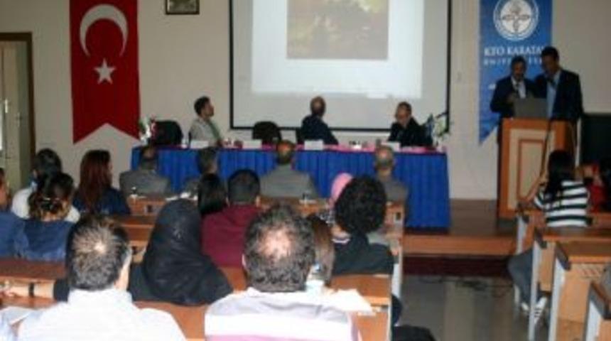 Kto Karatay &Uuml;niversitesi&rsquo;nde Panel