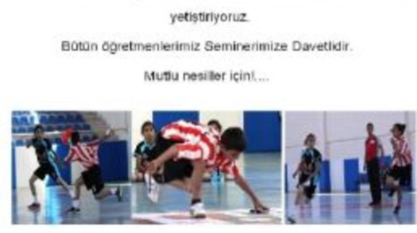 Nazilli&rsquo;de Mendil Kapmaca Oyun Liderliği Ve Hakemlik Semineri