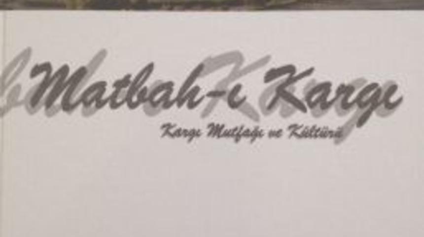 Kargı K&uuml;lt&uuml;r&uuml; Ve Mutfağı Kitabı Yayınlandı