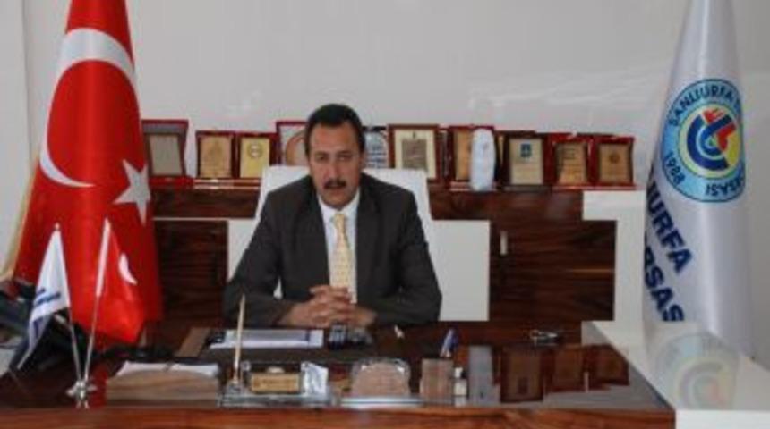 Şanlıurfa Ticaret Borsası Başkanı Kaya: Vatandaşları Sağduyulu Olmaya Davet Etti