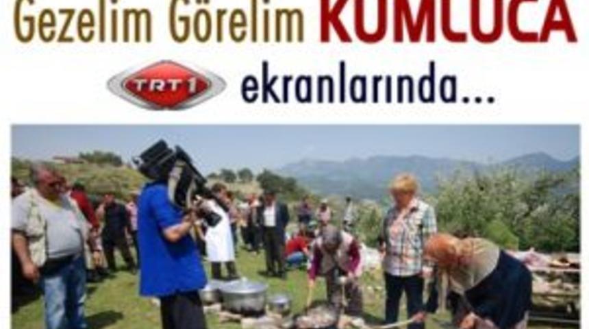 &ldquo;Gezelim G&ouml;relim&rdquo; Kumluca, TRT1 Ekranlarında