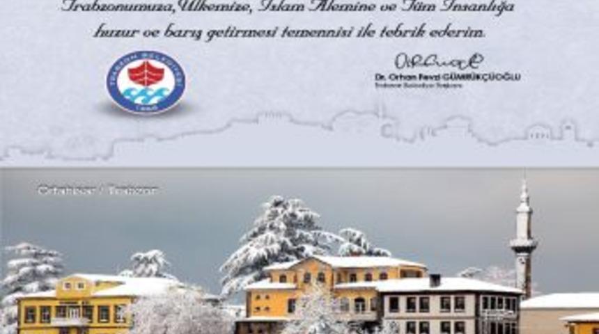 Belediyeden &lsquo;ortahisarlı&rsquo; Bayram Tebriği