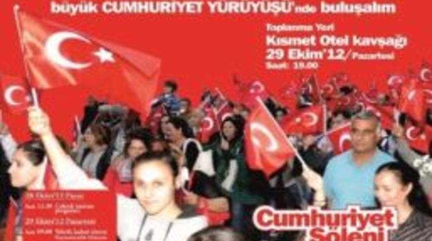 Kuşadası&rsquo;nda Cumhuriyet Y&uuml;r&uuml;y&uuml;ş&uuml; Ve Ş&ouml;leni Ger&ccedil;ekleştirilecek