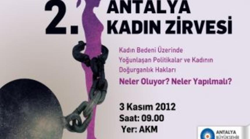 2.antalya Kadın Zirvesi Kadının Ortak Sesi Olacak