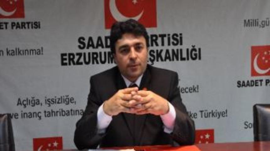 Saadet Partisi İl Başkanı Faik &Ccedil;alık: