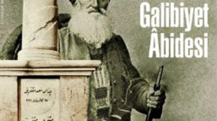 Yedi Kıta Dergisi, Zafer Abidesi'ni Sorguluyor