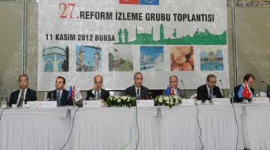 27. Reform İzleme Grubu Toplantısı Bursa'da Başladı
