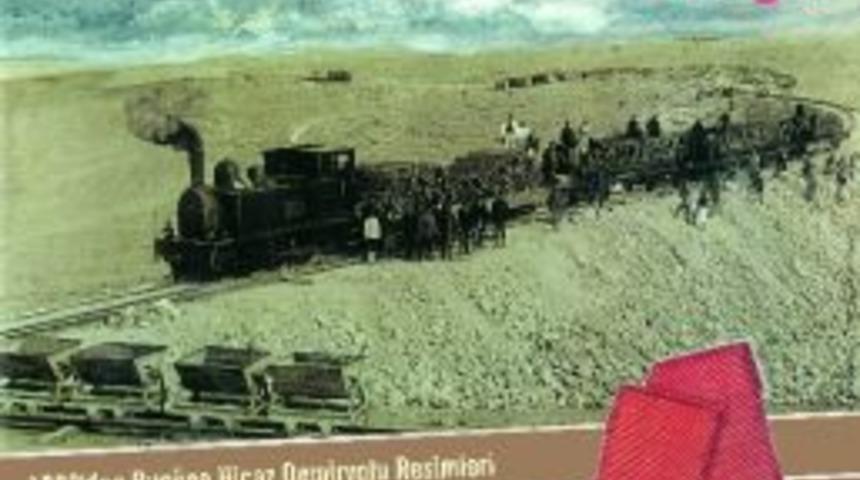 “hicaz Demiryolu Sergisi” Açılıyor