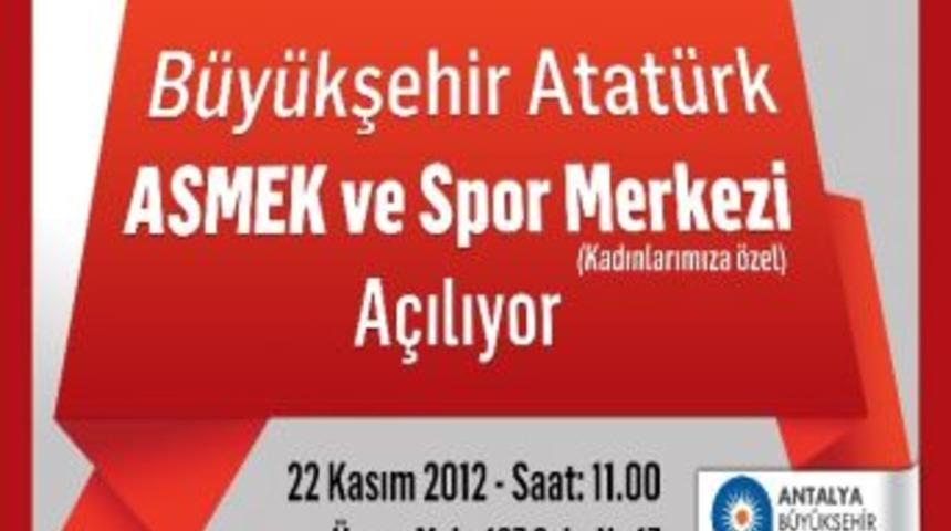 Atat&uuml;rk K&uuml;lt&uuml;r Merkezi A&ccedil;ılıyor