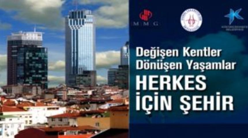 Mimarlar şehirleşmeyi tartışıyor