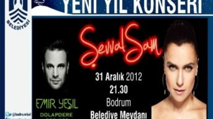 Bodrum Yeni Yıla Şevval Sam&rsquo;la Girecek