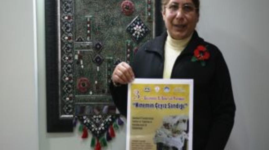 &lsquo;ninemin &Ccedil;eyiz Sandığı&rsquo; İle &lsquo;kanavi&ccedil;e&rsquo; Sanatını Hatırlatacaklar