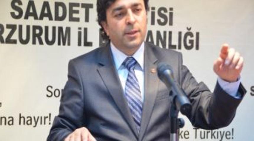 Saadet Partisi Erzurum İl Başkanı Faik &Ccedil;alık: