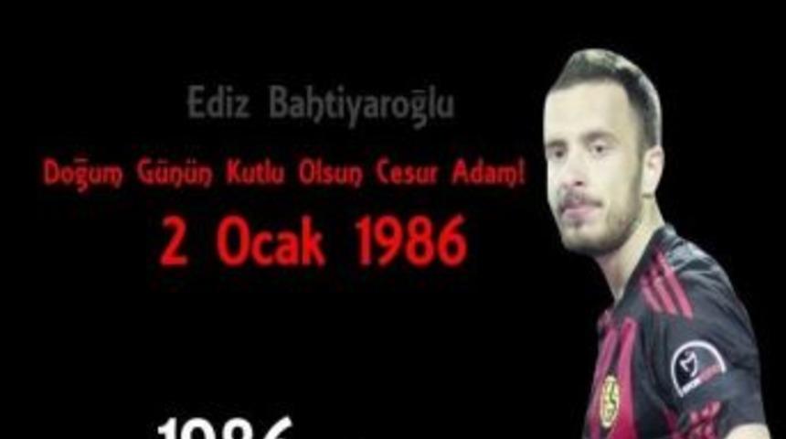 Ediz Bahtiyaroğlu Doğum G&uuml;n&uuml;nde Unutulmadı