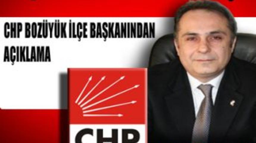 Boz&uuml;y&uuml;k il&ccedil;e başkanından basın a&ccedil;ıklaması;