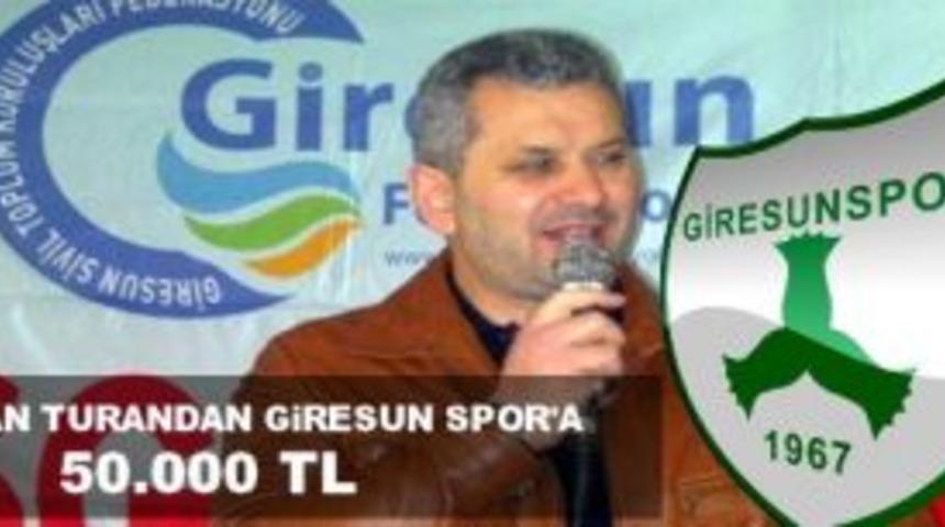 Hasan Turan'dan Giresunspor'a 50.000 tl
