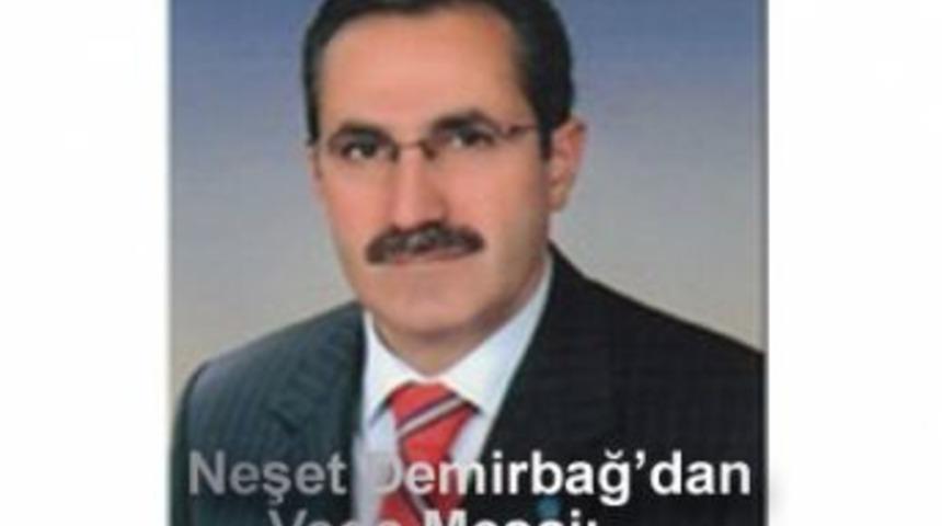 Neşet Demirbağ'dan veda mesajı