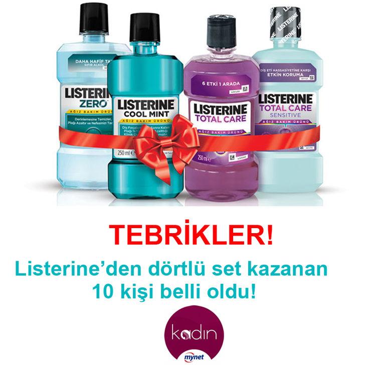 Listerine'den dörtlü set kazananlar belli oldu!