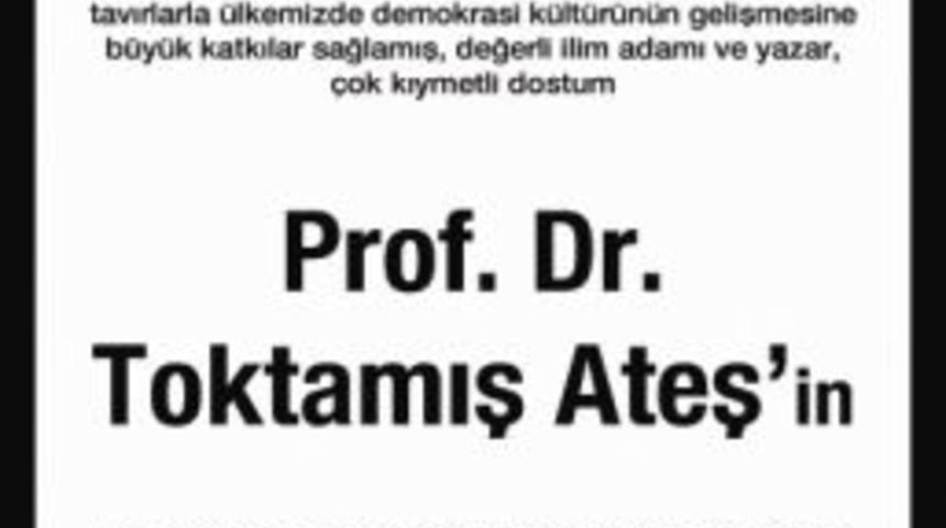 Fethullah G&uuml;len Hocaefendi&rsquo;den Toktamış Ateş&rsquo;e Taziye Mesajı