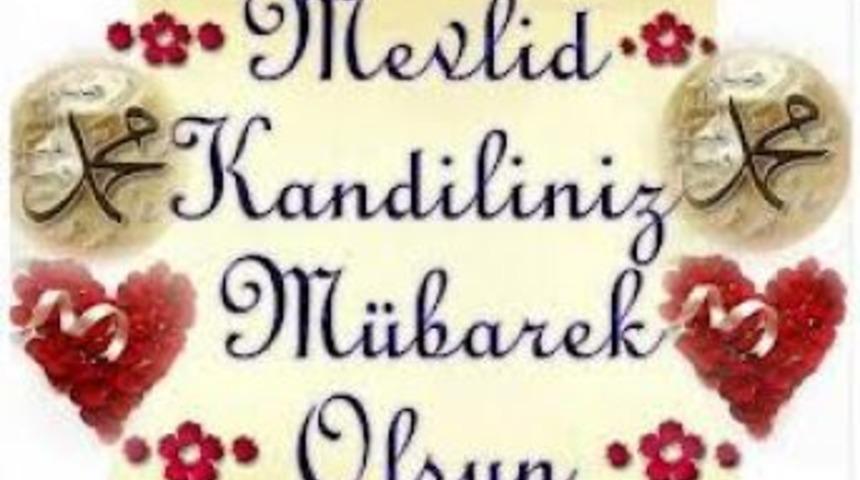 Mevlid Kandiliniz kutlu olsun