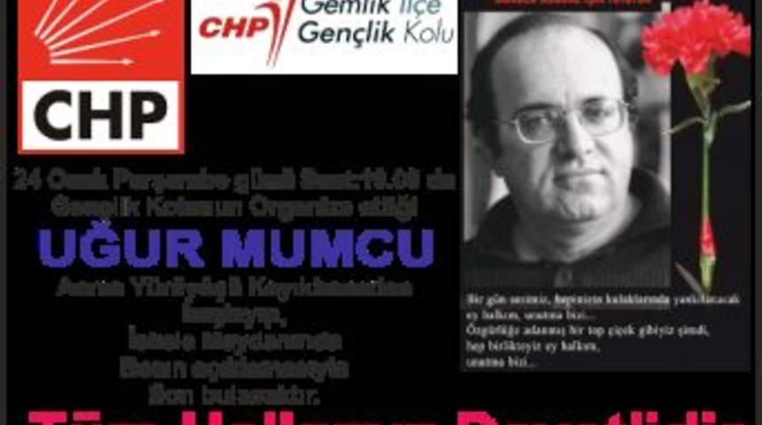 CHP Mumcu yu y&uuml;r&uuml;y&uuml;şle anacak