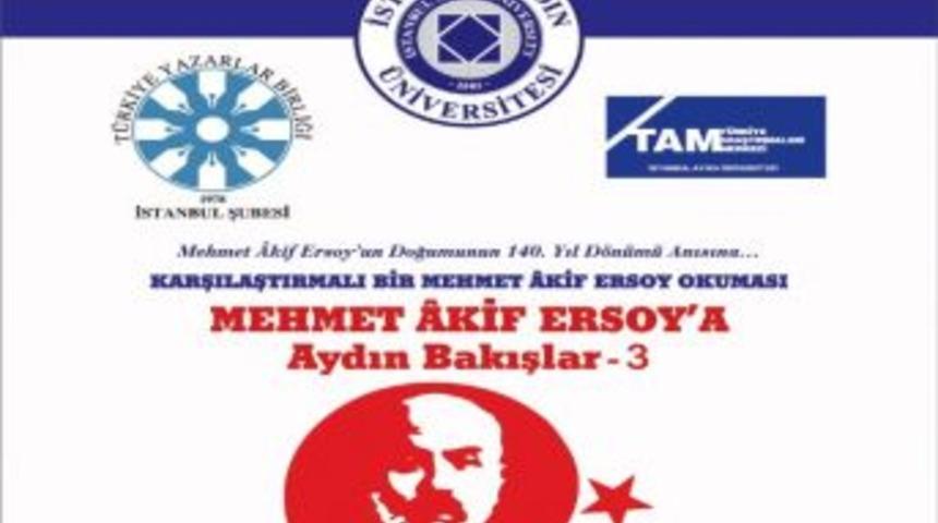 Mehmet Akif Ersoy&rsquo;a Aydın Bakışlar Konferansı