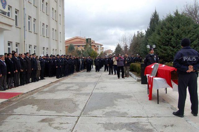 Beyin Kanaması Sonucu Hayatını Kaybeden Polis Için Tören Düzenlendi