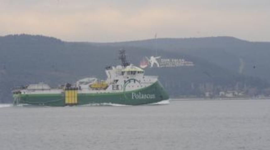 Sismik Araştırma Gemisi Polarcus Samur &Ccedil;anakkale Boğazı&rsquo;ndan Ge&ccedil;ti