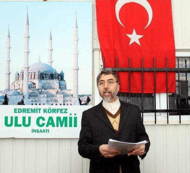 Edremit K&ouml;rfezi&rsquo;nin En B&uuml;y&uuml;k Camisi Olacak 1