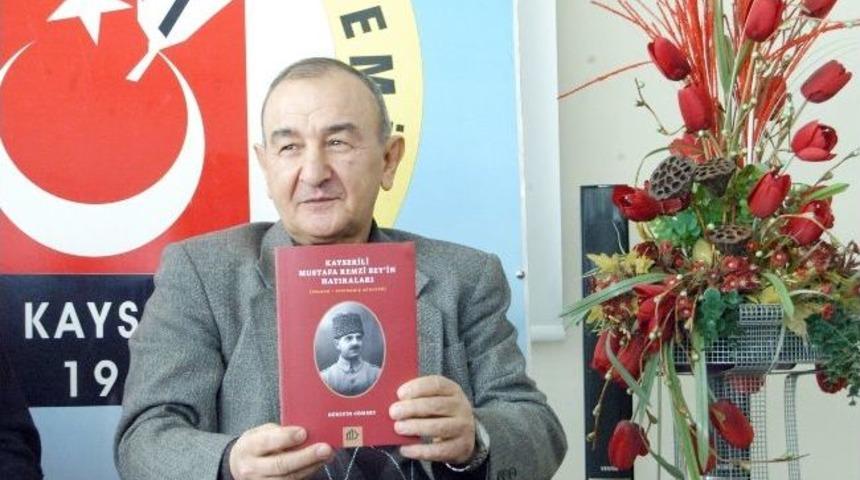 Kayserili Mustafa Remzi Anıları Kitap Oldu