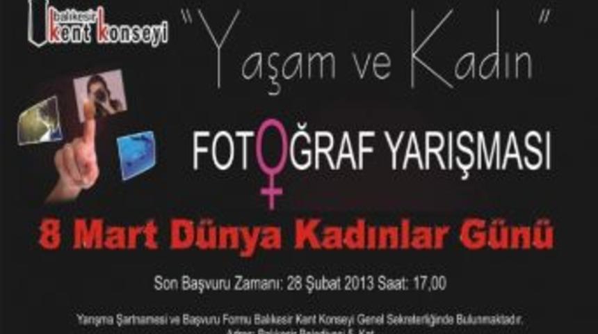 Balıkesir Kent Konseyi'nden Kadına &Ouml;zel Fotoğraf Yarışması