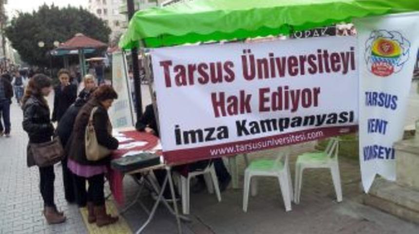 Tarsus'a &Uuml;niversite Kurulması I&ccedil;in Imza Kampanyası Başlatıldı