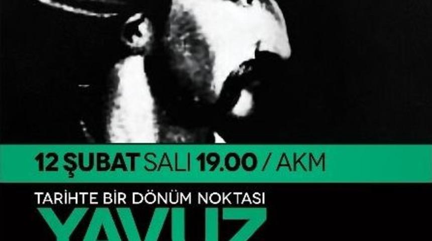 Feridun Emecen Yavuz Selim&rsquo;i Anlatacak