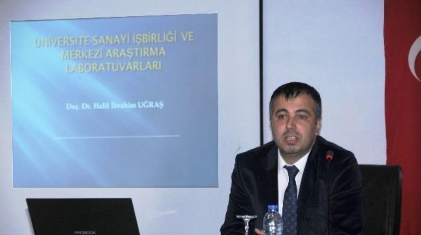 Ar&uuml;&rsquo;de Sanayi İşbirliği Ve Merkezi Araştırma Labaratuvarları Konferansı Yapıldı