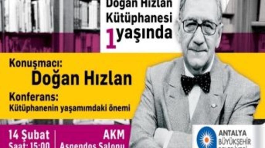 Doğan Hızlan K&uuml;t&uuml;phanenin &Ouml;nemini Anlatacak