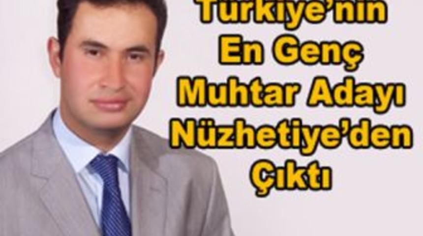 T&uuml;rkiye&rsquo;nin en gen&ccedil; muhtar adayı N&uuml;zhetiye&rsquo;den &ccedil;ıktı