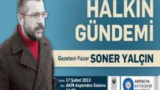 Soner Yalçın Halkın Gündemi’nde