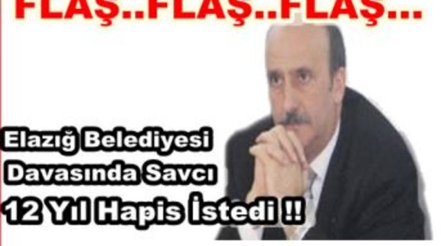 Savcı, 12 yıl hapis istedi