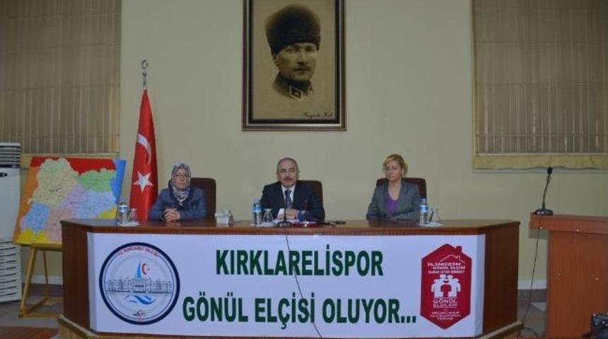 Kırklarelispor G&ouml;n&uuml;l Elcisi Oldu