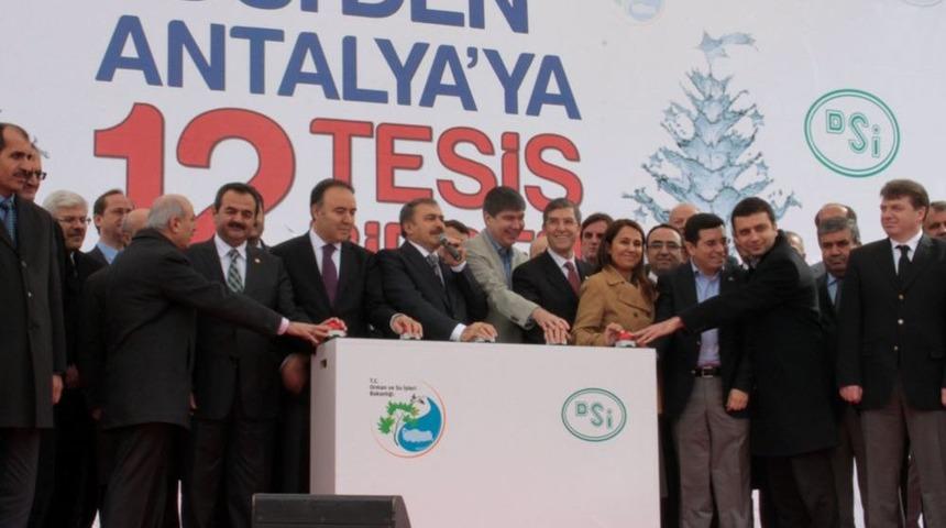 Bakan Eroğlu Antalya&rsquo;da 13 Tesisin Temel Atma Ve A&ccedil;ılışı T&ouml;renine Katıldı